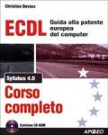 ECDL Syllabus 4.0. Corso completo. Con CD-ROM