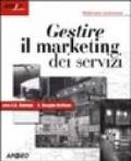 Gestire il marketing dei servizi