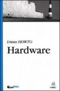 Linux HowTo. Hardware