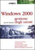 Windows 2000 gestione degli utenti