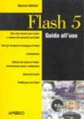 Flash 5. Guida all'uso. Con CD-ROM