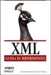 XML. Guida di riferimento