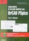 Laboratorio di circuiti elettrici con OrCAD PSpice