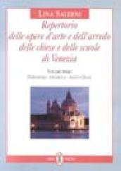 Repertorio delle opere d'arte e dell'arredo delle chiese e delle scuole di Venezia: 1