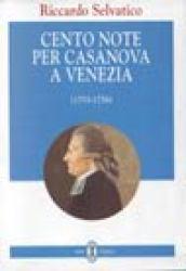 Cento note per Casanova a Venezia (1753-1756)