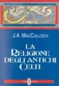 La religione degli antichi celti