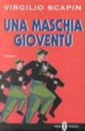 Una maschia gioventù