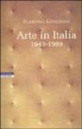 Arte in Italia 1943-1999