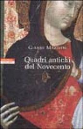 Quadri antichi del Novecento