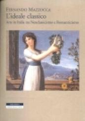 L'ideale classico. Arte in Italia tra neoclassicismo e romanticismo