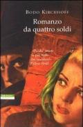 Romanzo da quattro soldi