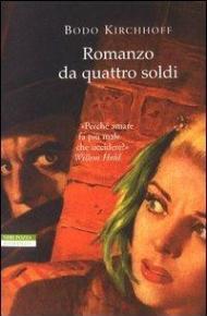 Romanzo da quattro soldi