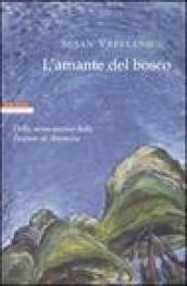 L'amante del bosco