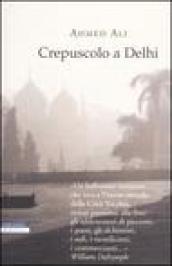 Crepuscolo a Delhi