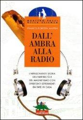 Dall'ambra alla radio