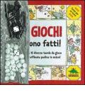 I giochi sono fatti!