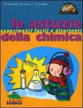 Le astuzie della chimica