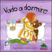 Vado a dormire