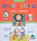 Gioca scienza con i suoni