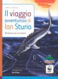 Il viaggio avventuroso di Ian Sturio