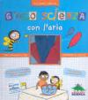 Gioco scienza con l'aria. Ediz. illustrata