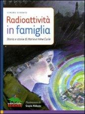 Radioattività in famiglia