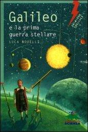 Galileo e la prima guerra stellare (Lampi di genio)