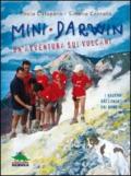 Mini-Darwin. Un'avventura sui vulcani