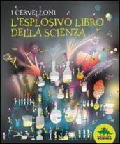 Esplosivo Libro Della Scienza (L')