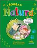 A scuola di Natura (W la scuola!)