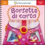 Borsette di carta. Con gadget