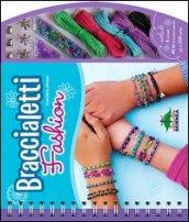 Braccialetti fashion