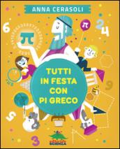 Tutti in festa con pi greco