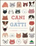 Cani & gatti sotto la lente della scienza