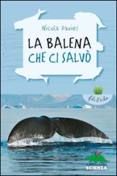 La balena che ci salvò