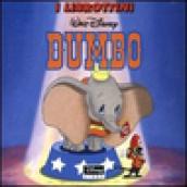 Dumbo. Ediz. illustrata