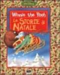 Winnie the Pooh. Le storie di Natale. Ediz. illustrata