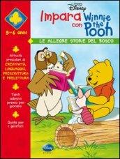 Impara con Winnie the Pooh. Le allegre storie del bosco