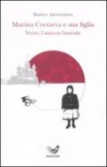 Marina Cvetaeva e sua figlia. Verso l'aurora boreale