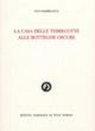 La casa delle Terrecotte alle Botteghe Oscure