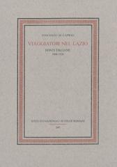Viaggiatori nel Lazio. Fonti italiane 1800-1920