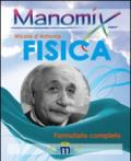 Manomix di fisica. Formulario completo