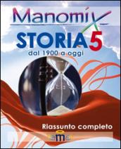 Manomix di storia. Riassunto completo. 5.