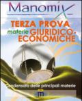 Manomix. Terza prova di maturità. Materie giuridico-economiche