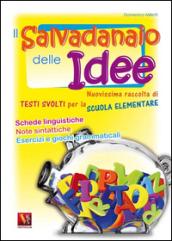 Il salvadanaio delle idee. Per la Scuola elementare