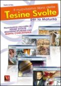 Il nuovissimo libro delle tesine svolte per la maturità