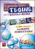 Il grande libro delle tesine per la scuola media