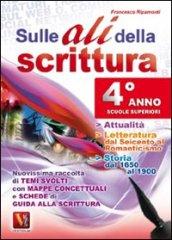 Sulle ali della scrittura Per il 4° anno delle Scuole superiori