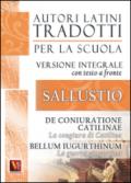 La congiura di Catilina-De coniuratione Catilinae-La guerra giugurtina-Bellum iugurtinum. Versione integrale con testo latino a fronte