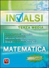 Prove INVALSI di matematica. Per la terza media